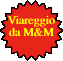   Viareggio da M&M